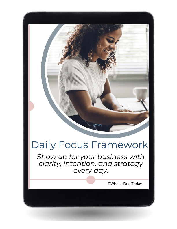 Daily Focus Framework