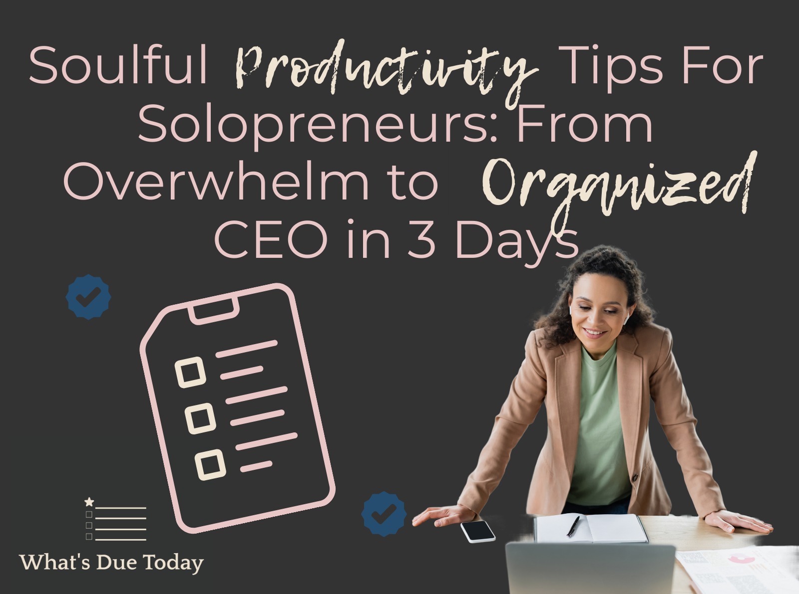 productivity tips for solopreneurs